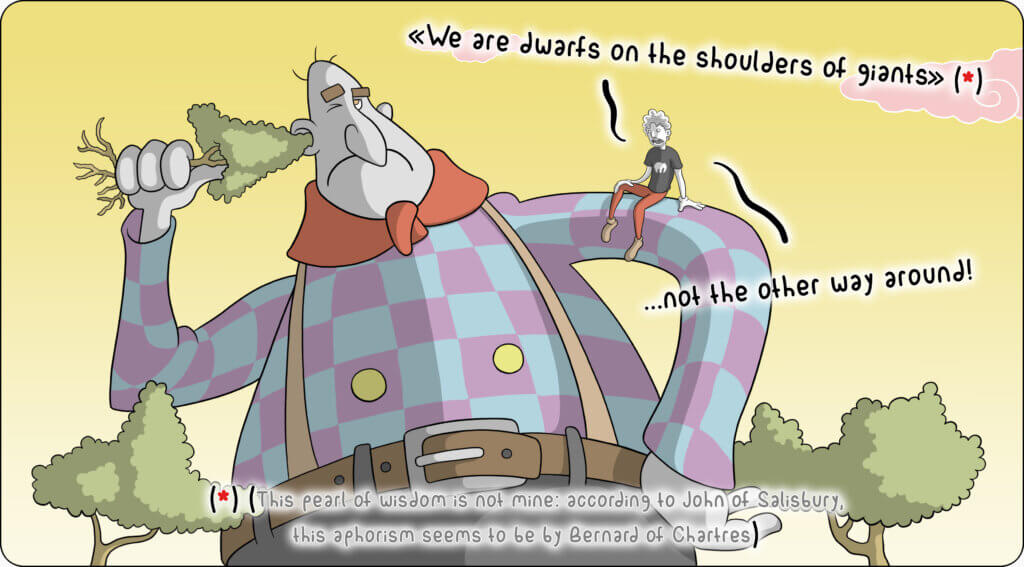 dwarfs standing on the shoulders of giants