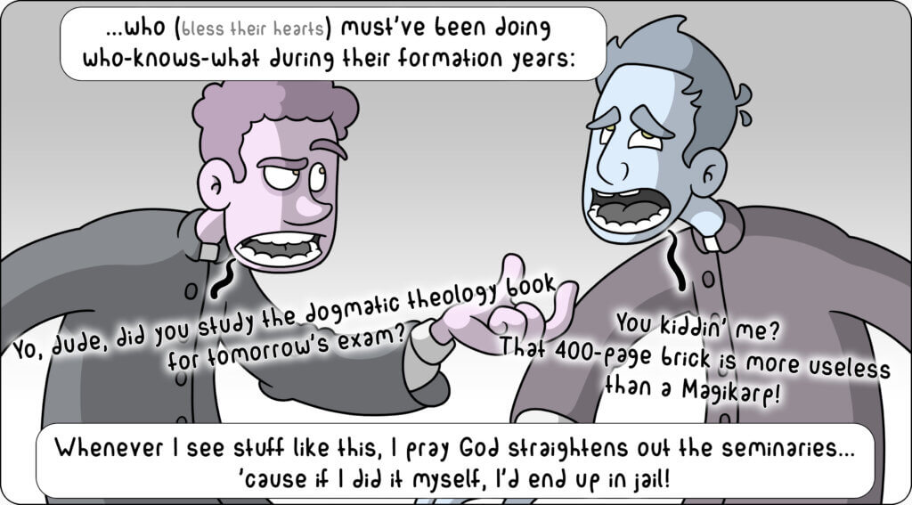 dogmas and ignorant priests